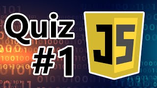 Advanced JavaScript Quiz (Part 1)