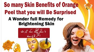 so many skin benefits of orange peel|surprisinng skin benefits of orange peel