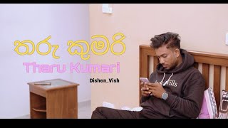 Tharu Kumari (තරු කුමරි) | Dishen_Vish