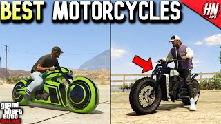 Top 10 BEST MOTORCYCLES In GTA Online!