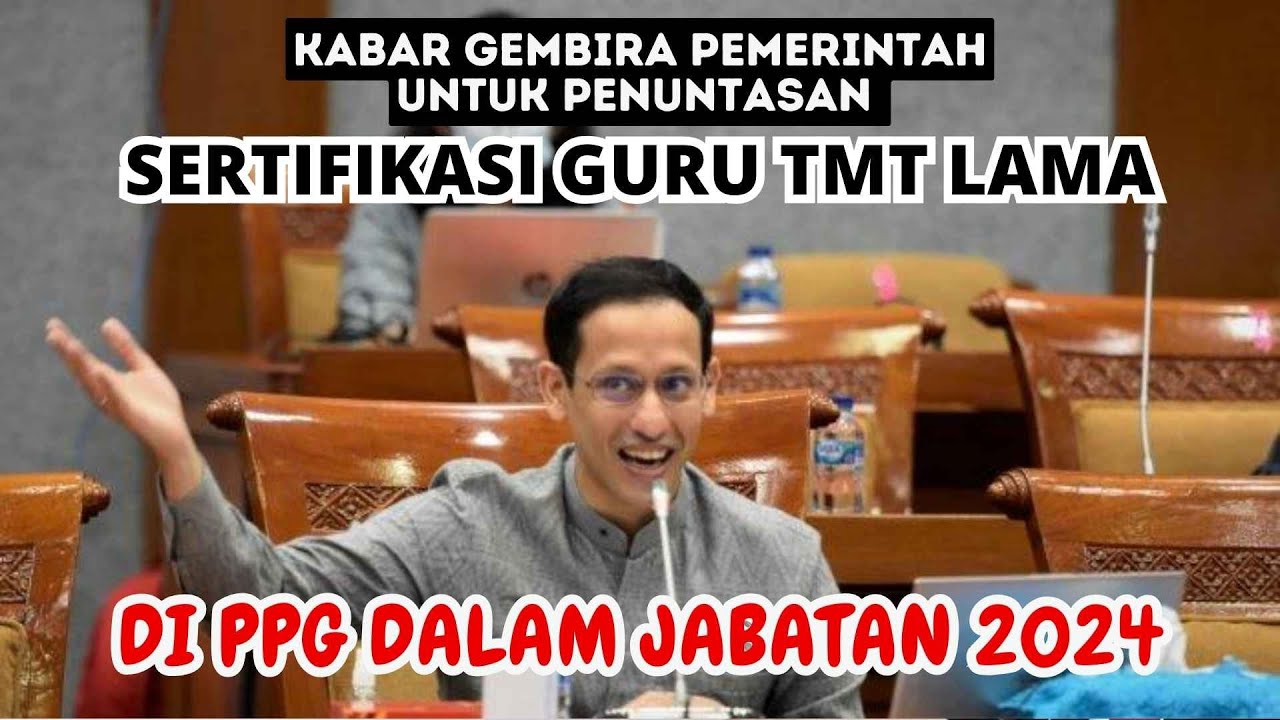 🔴ALHAMDULILLAH.. KABAR GEMBIRA PENUNTASAN SERTIFIKASI GURU BAGI TMT ...