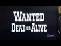 Wanted: Dead or Alive Intro on MeTV Los Angeles (KAZA)