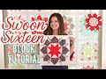 Swoon Sixteen Block Tutorial with Camille Roskelley of Thimble Blossoms | Fat Quarter Shop