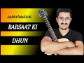 Barsaat Ki Dhun guitar chords lesson