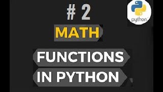 Math Functions in Python |How To Use Math Functions In Python | Part #2