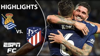 WONDER GOAL! Atletico Madrid victorious vs. Real Sociedad | LaLiga Highlights | ESPN FC