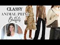 Classy Elegant Animal Print Outfits for Women | Fashion Over 40