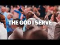 The God I Serve (LIVE) | FWC Resurrection Choir and Singers