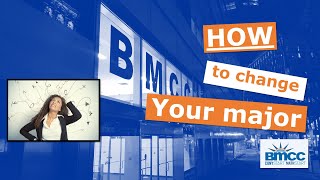 How to Change Your Major: BMCC CUNY Start