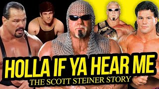 HOLLA IF YA HEAR ME | The Scott Steiner Story (Full Career Documentary)
