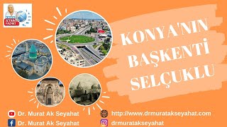 Konya'nın Başkenti: Selçuklu #Selçuklu #Konyadagezilecekyerler #KonyaSelçuklu #Selçukludagezilecekye