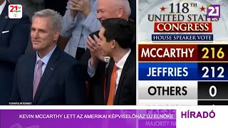 Tv21 Ungvár - Kevin McCarthy lett az amerikai képviselőház új elnöke