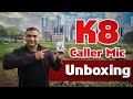 K8 Caller Mic Unboxing  ||  junaid deshmukh vlog   ||  jd Entertainment vlog