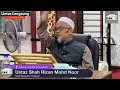 Kuliah Maghrib - Ustaz Shah Rizan Mohd Noor - 4 Jun 2024