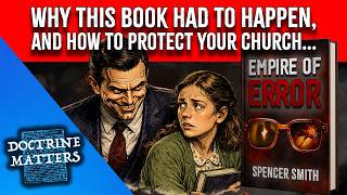 "Why This Book Had To Happen, And How to Protect Your Church" - 5-26-2026