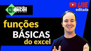 Funções Básicas e Essenciais do EXCEL para Iniciantes