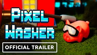 Pixel Washer | Official Gameplay Trailer