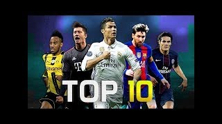Top 10 Goalscorers in Football 2017 2018