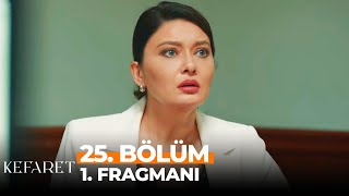 Kefaret 25. Bölüm 1. Fragmanı | Sude İçin Gereği Düşünüldü!