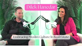 Dilek Hanedar - Embracing Muslim Culture In Real Estate