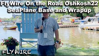 FlyWire on the Road Oshkosh 2022 Wrapup