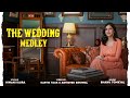 The Wedding Medley || HIMANI KAIRA