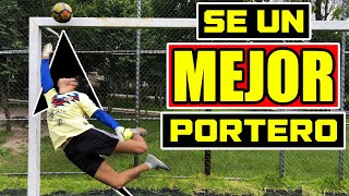 TIPS para SER un MEJOR PORTERO | Tutoriales de FUTBOL PASO a PASO