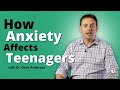 How Anxiety Affects Teenagers | Child Mind Institute