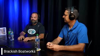 Ep 211| Brackish Boatworks