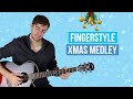 Christmas Fingerstyle Medley - 7 Classic Xmas Songs