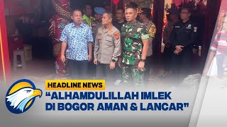 [HEADLINE NEWS (30/1/25)] - Jaga Keamanan, Kapolres Bogor Patroli ke Sejumlah Vihara