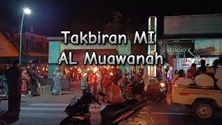 Takbir keliling 2024 #MIalmuawanah2 #takbirkeliling #oncor #idhuladha