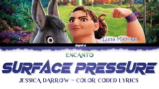 'Surface Pressure' from Encanto - Color-Coded Lyrics - Jessica Darrow