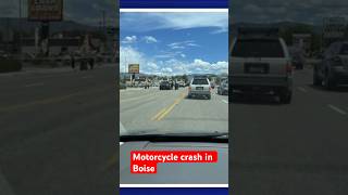 Motorcycle Crash In Boise