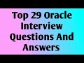 Top 29 Oracle Interview Questions And Answers