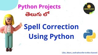 Spell Correction Using Python || Python Projects in Telugu || Text Blob || Nerchuko