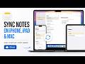 How To Sync Notes Between iPhone, iPad & Mac