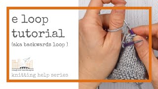 e loop tutorial (aka backwards loop)