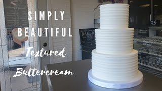SIMPLY BEAUTIFUL Textured Buttercream | Cake Decorating Tutorial