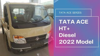 TATA Ace HT+ Diesel 2022 Model |  CG  |  Tamil Trucks