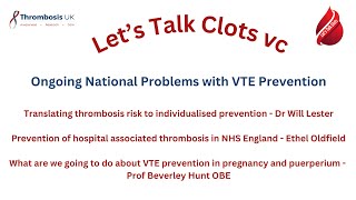 Ongoing National Problems with VTE Prevention