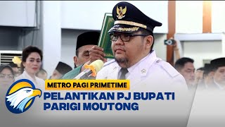 Pelantikan PJ Bupati Parigi Moutong Richard Arnaldo Djanggola