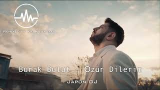 Burak Bulut - Özür Dilerim (Remixed by Kai Kawasaki)