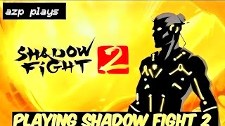 Shadow Fight 2 || #∞