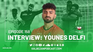 Interview: Younes Delfi | مصاحبه با یونس دلفی