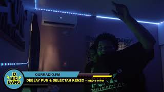 D BIG BANG❗️ Ep. 03 ♨️  DeeJay Pun \u0026 Selectah Renzo 🥵🔥 RECAP