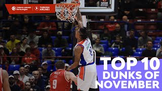 Top 10 Dunks | November | 2022-23 Turkish Airlines EuroLeague