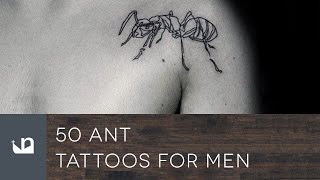 50 Ant Tattoos For Men