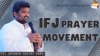 IFJ - Prayer Movement I 13th JUNE 2022 I Berachah Apostolic Church I City Branch