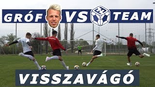 GRÓF DÁVID ⚔️ FREESTYLEFOCI ⚽️ | A VISSZAVÁGÓ